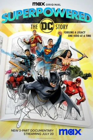 Суперсилы: История DC 1 сезон